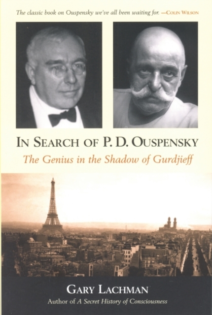 In Search of P. D. Ouspensky : The Genius in the Shadow of Gurdjieff, EPUB eBook