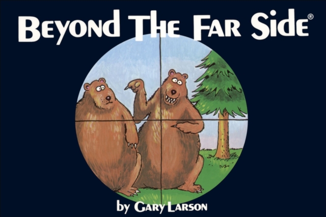 Beyond The Far Side®, Paperback / softback Book