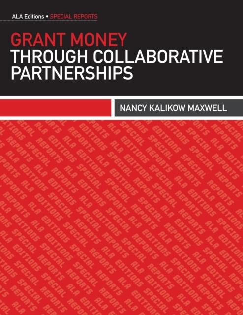 Grant Money through Collaborative Partnerships, PDF eBook