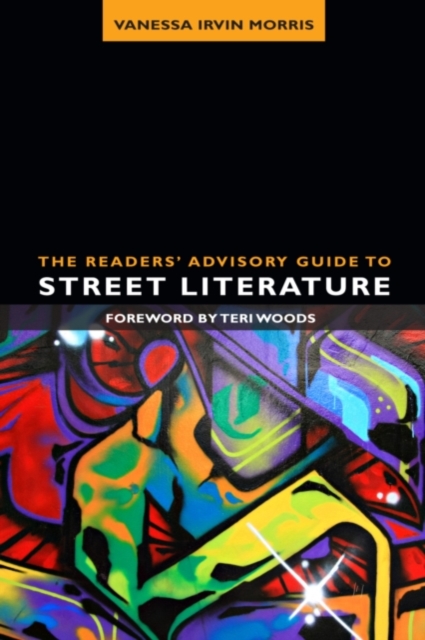 The Readers  Advisory Guide to Street Literature, PDF eBook