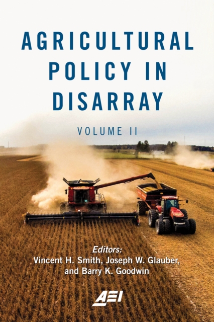 Agricultural Policy in Disarray : Volume 2, EPUB eBook