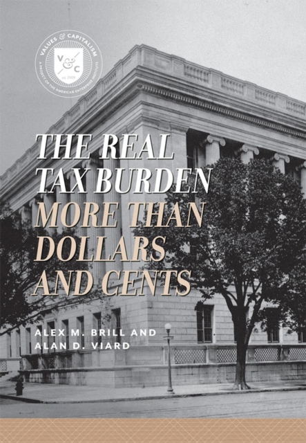 Real Tax Burden : More than Dollars and Cents, EPUB eBook