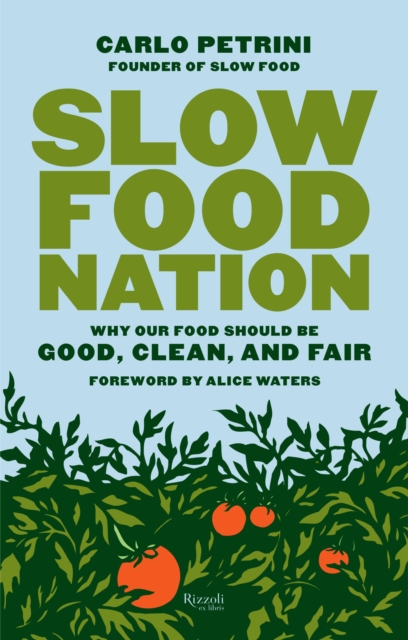 Slow Food Nation, EPUB eBook