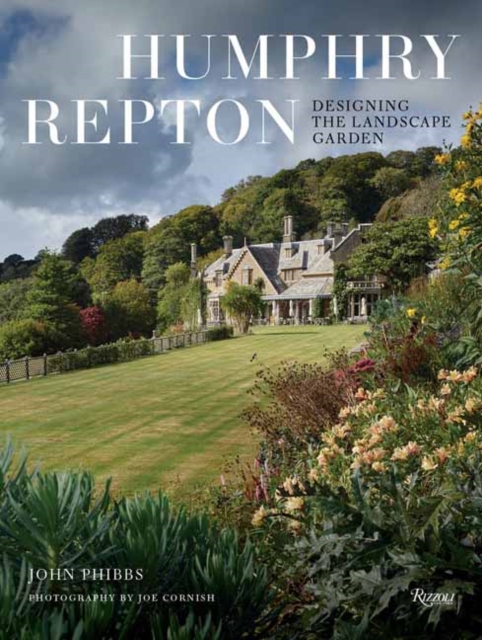 Humphry Repton : Designing the Landscape Garden, Hardback Book