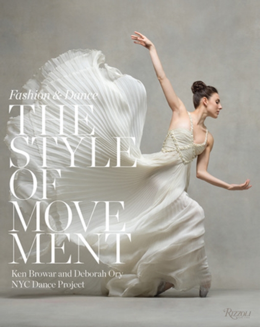 Style of Movement : Fashion and Dance, Hardback Book