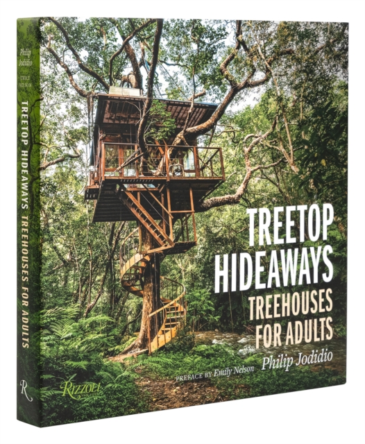 Treetop Hideaways : Treehouses for Adults, Hardback Book