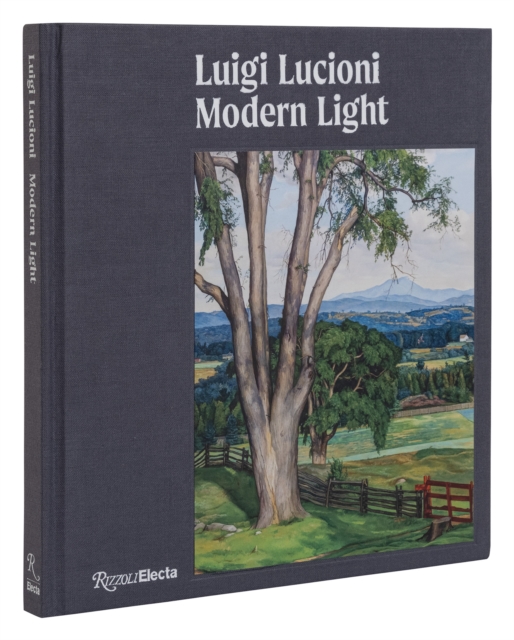 Luigi Lucioni : Modern Light, Hardback Book