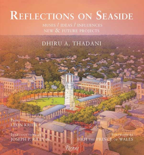 Reflections on Seaside : Muses/Ideas/Influences, Hardback Book