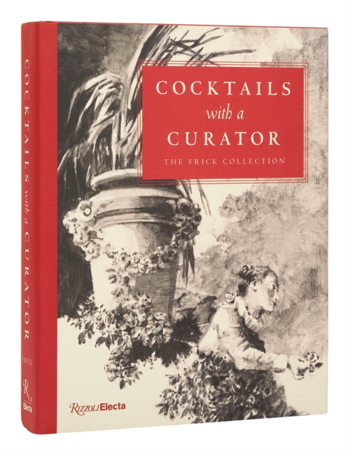 Cocktails with a Curator, Hardback Book