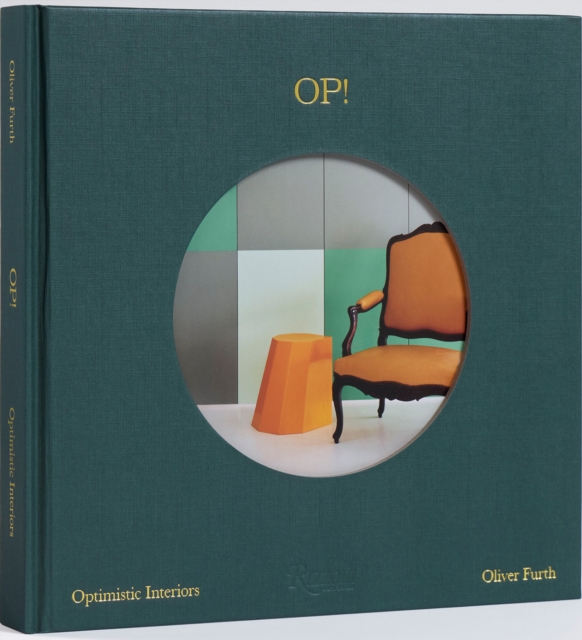 OP! Optimistic Interiors, Hardback Book