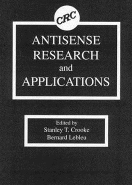 Antisense Research and Applications, Hardback Book