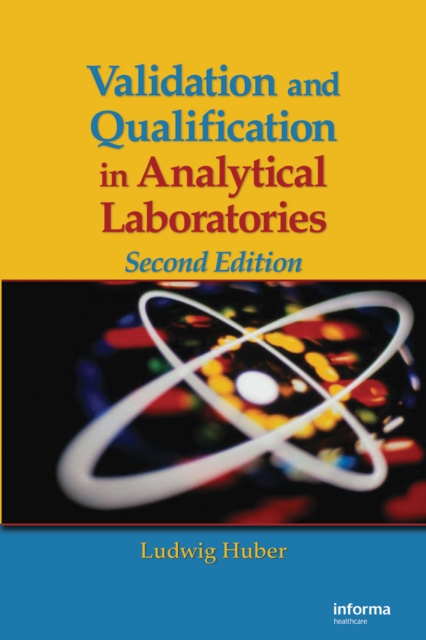 Validation and Qualification in Analytical Laboratories, PDF eBook