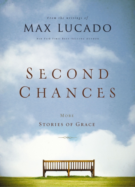 Second Chances : More Stories of Grace, EPUB eBook