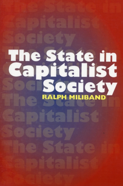 State in Capitalist Society, Paperback / softback Book