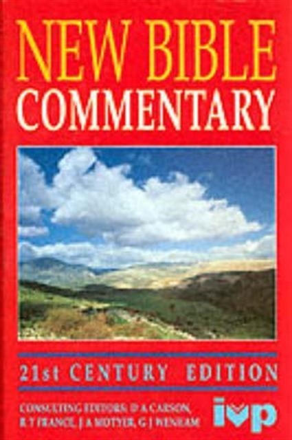 New Bible Commentary : 21st Century Edition, Hardback Book
