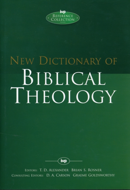 New Dictionary of Biblical Theology, Hardback Book