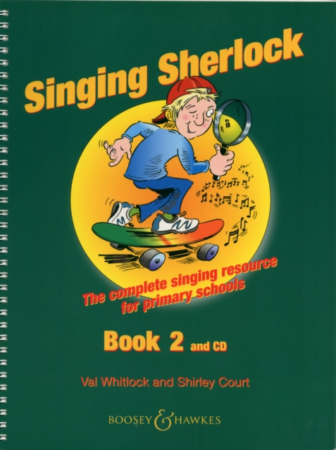 Singing Sherlock : The Complete Singing Resource for Primary Schools : Book 2, Mixed media product Book