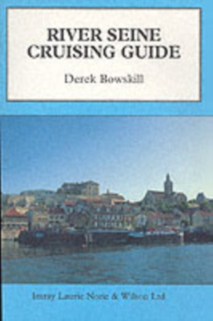 River Seine Cruising Guide, Paperback / softback Book