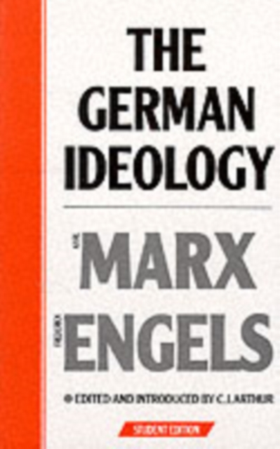 The German Ideology : Introduction to a Critique of Political Economy, Paperback / softback Book