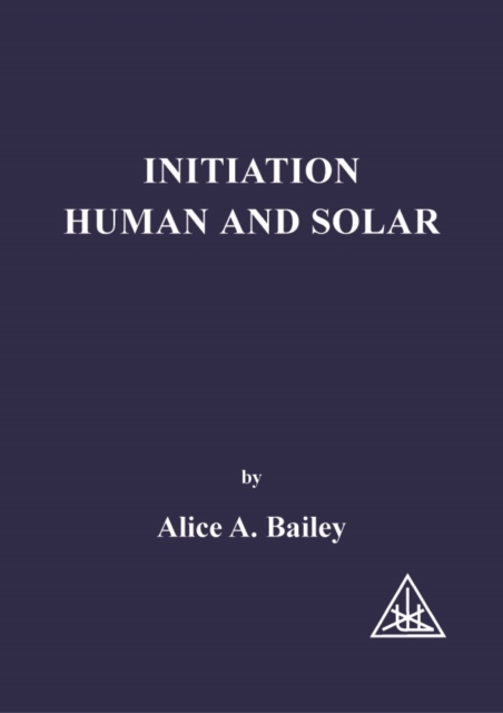 Initiation, Human and Solar, Paperback / softback Book