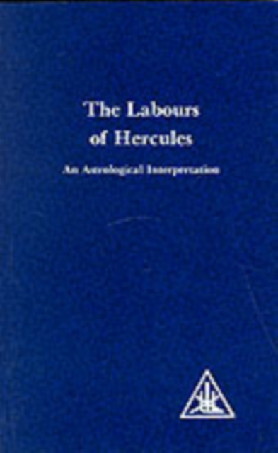 Labours of Hercules : An Astrological Interpretation, Paperback / softback Book