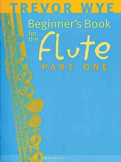 A Beginners Book for the Flute Part 1, Book Book