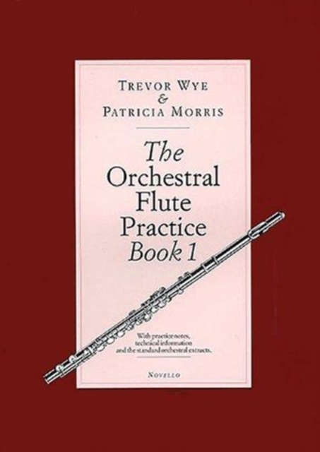 The Orchestral Flute Practice Book 1, Book Book