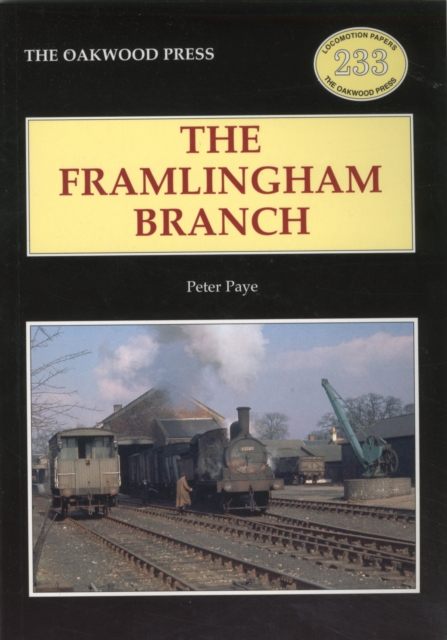 The Framlingham Branch, Paperback / softback Book