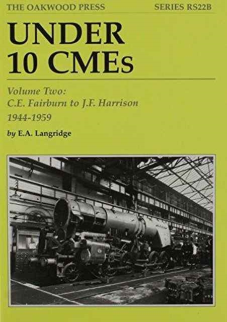 Under 10 CMEs : C.E. Fairburn to J.F. Harrison, 1944-1959 v. 2, Paperback / softback Book
