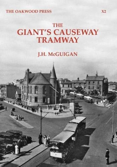 The Giant's Causeway Tramway, Paperback / softback Book