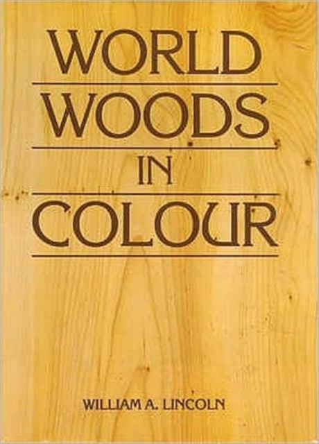 World Woods in Colour, Hardback Book