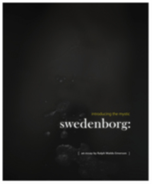 Swedenborg : Introducing the Mystic, EPUB eBook