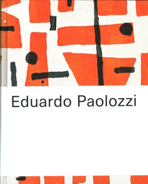 Eduardo Paolozzi, Hardback Book