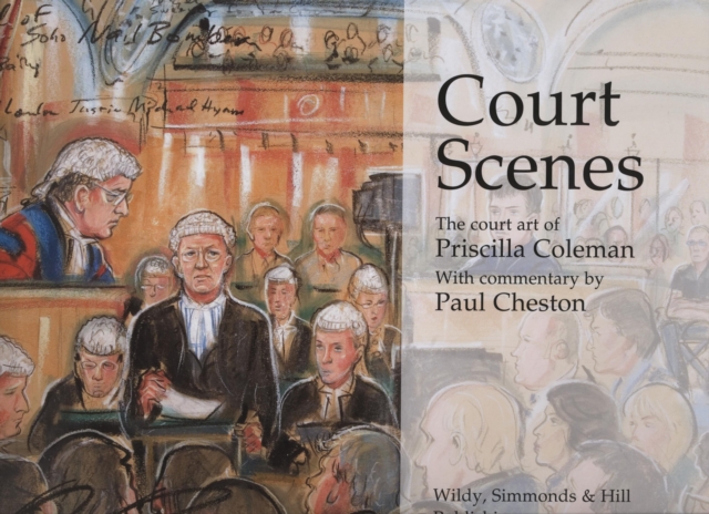 Court Scenes : The Court Art of Priscilla Coleman, Hardback Book