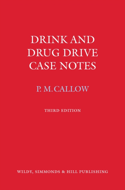 Drink and Drug Drive Cases Notes, Book Book