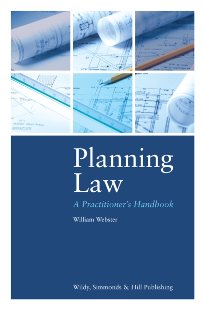 Planning Law: A Practitioner's Handbook, Hardback Book