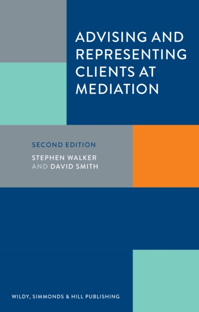 Advising and Representing Clients at Mediation, Paperback / softback Book