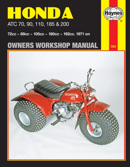 Honda ATC70, 90, 110, 185 & 200 (71 - 85) Haynes Repair Manual, Paperback / softback Book