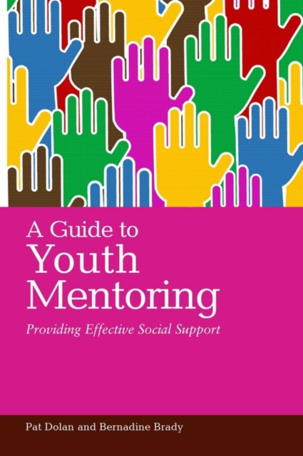 A Guide to Youth Mentoring : Providing Effective Social Support, EPUB eBook