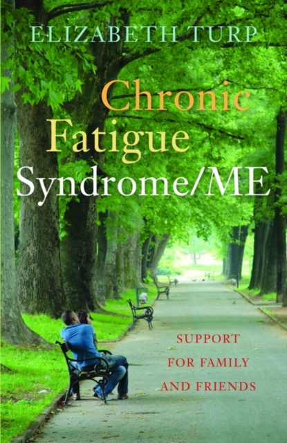 Chronic Fatigue Syndrome/ME : Support for Family and Friends, EPUB eBook
