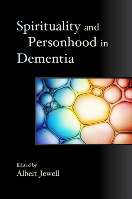 Spirituality and Personhood in Dementia, EPUB eBook