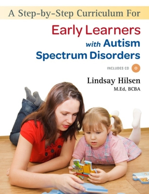 A Step-by-Step Curriculum for Early Learners with Autism Spectrum Disorders, PDF eBook