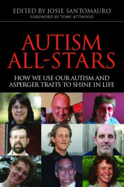 Autism All-Stars : How We Use Our Autism and Asperger Traits to Shine in Life, EPUB eBook