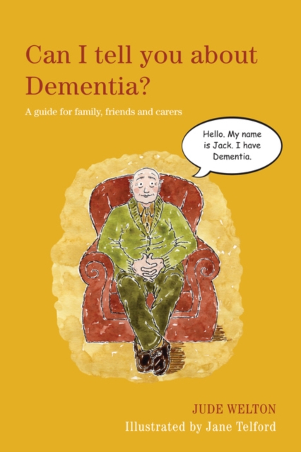 Can I tell you about Dementia? : A guide for family, friends and carers, EPUB eBook