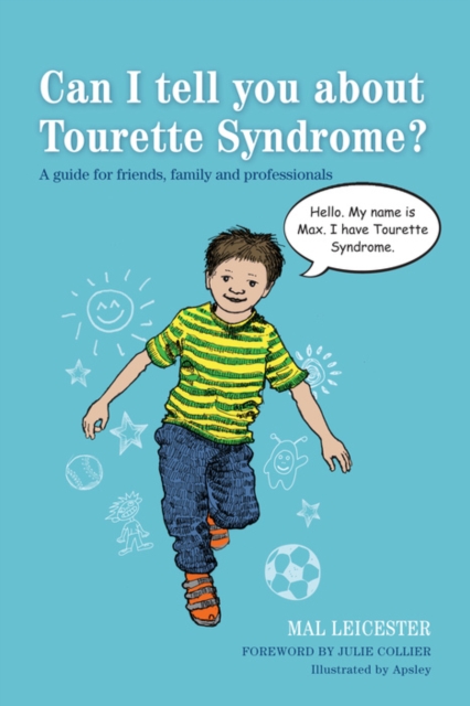 Can I tell you about Tourette Syndrome? : A guide for friends, family and professionals, EPUB eBook