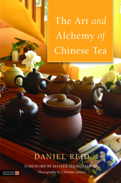 The Art and Alchemy of Chinese Tea, PDF eBook
