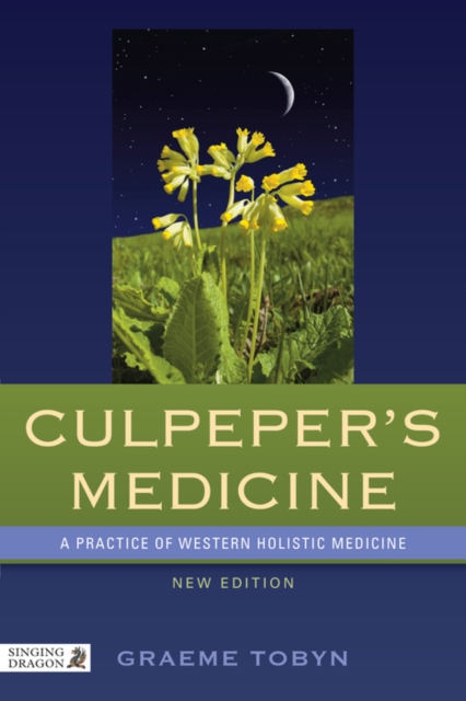 Culpeper's Medicine : A Practice of Western Holistic Medicine  New Edition, EPUB eBook
