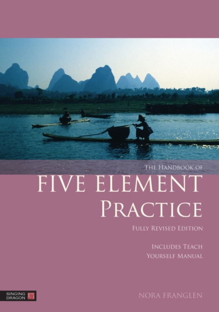 The Handbook of Five Element Practice, EPUB eBook