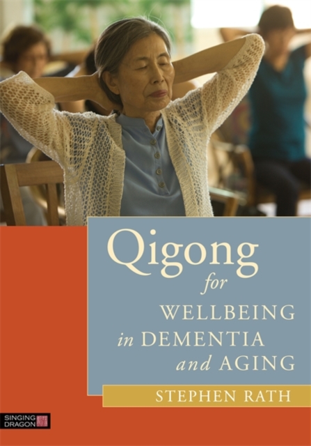 Qigong for Wellbeing in Dementia and Aging, EPUB eBook