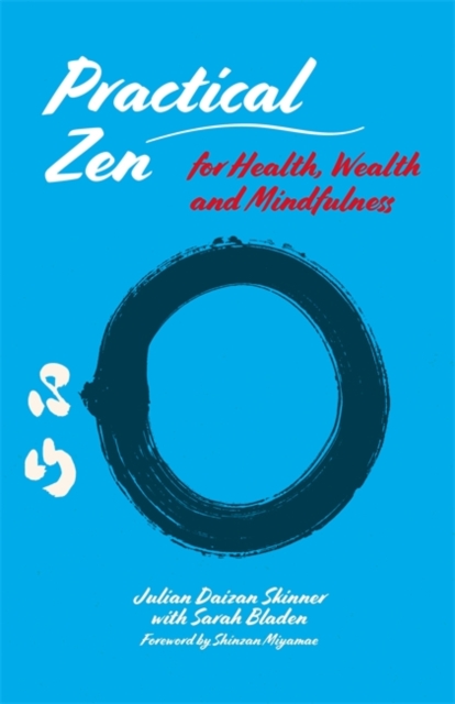 Practical Zen for Health, Wealth and Mindfulness, EPUB eBook